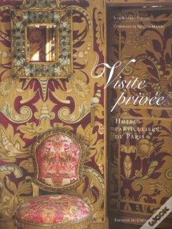 Capa do artigo Visites Privees : Hotels Particuliers De Paris