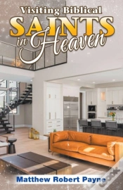 Capa do artigo Visiting Biblical Saints In Heaven