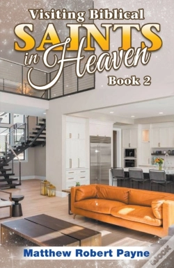 Capa do artigo Visiting Biblical Saints In Heaven