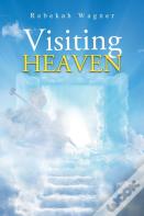 Visiting Heaven