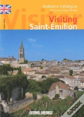 Visiting Saint-Emilion