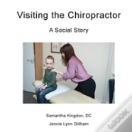 Visiting The Chiropractor