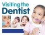 Visiting The Dentist - Preview
