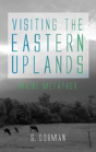 Visiting The Eastern Uplands - Preview