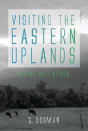 Visiting The Eastern Uplands - Preview
