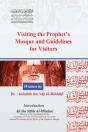 Visiting The Prophet'S  Mosque And Guidelines  For Visitors - Preview