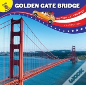 Visiting U.S. Symbols Golden Gate Bridge