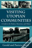 Visiting Utopian Communities