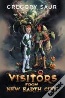 Visitors From New Earth City