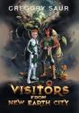 Visitors From New Earth City - Preview