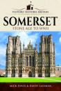 Visitors' Historic Britain: Somerset - Preview