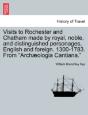 Visits To Rochester And Chatham Made By - Preview