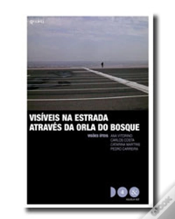 Capa do artigo Visíveis na Estrada Através da Orla do Bosque