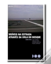 Visíveis na Estrada Através da Orla do Bosque