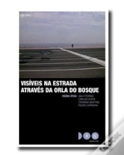 Capa do artigo Visíveis na Estrada Através da Orla do Bosque