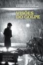 Visões Do Golpe - Preview