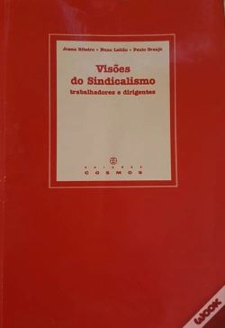 Capa do artigo Visões do Sindicalismo - Trabalhadores e Dirigentes