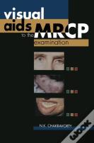 Visual Aids To The Mrcp Examination