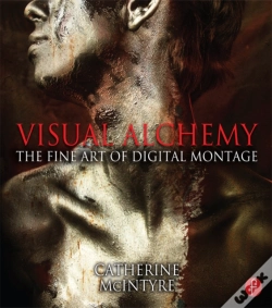 Capa do artigo Visual Alchemy: The Fine Art Of Digital Montage