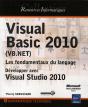 Visual Basic 2010 (Vb.Net) ; Les Fondamentaux Du Langage ; Développer Avec Visual Studio 2010 - Preview