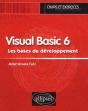 Visual Basic 6 - Les Bases Du Développement - Cours Et Exercices - Preview