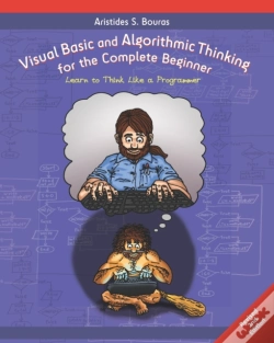 Capa do artigo Visual Basic And Algorithmic Thinking For The Complete Beginner (2nd Edition)