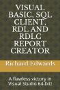 Visual Basic, Sql Client,  Rdl And Rdlc Report Creator - Preview