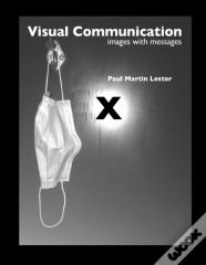 Visual Communication Images With Messages 10th Edition