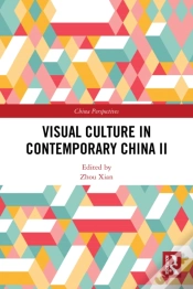 Capa do artigo Visual Culture In Contemporary China Ii