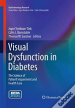 Visual Dysfunction In Diabetes
