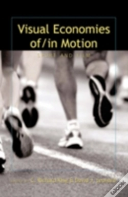 Capa do artigo Visual Economies Of/In Motion