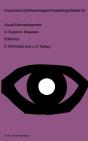 Visual Electrodiagnosis In Systemic Diseases - Preview