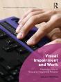Visual Impairment And Work - Preview