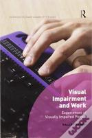 Visual Impairment And Work