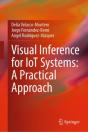 Visual Inference For Iot Systems: A Practical Approach - Preview