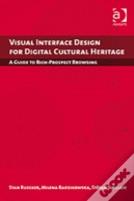 Visual Interface Design For Digital Cultural Heritage