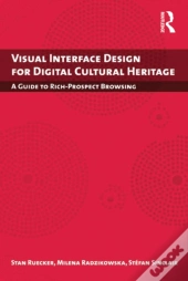 Visual Interface Design For Digital Cultural Heritage