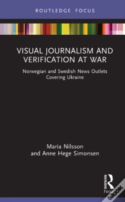 Capa do artigo Visual Journalism And Verification At War
