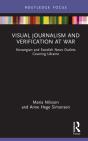 Visual Journalism And Verification At War - Preview