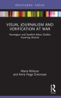 Visual Journalism And Verification At War - Preview