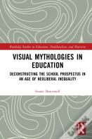 Visual Mythologies In Education
