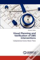 Visual Planning And Verification Of Dbs Interventions