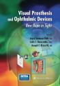 Visual Prosthesis And Ophthalmic Devices - Preview