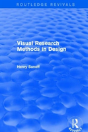 Visual Research Methods In Design (Routledge Revivals) - Preview