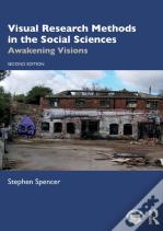 Visual Research Methods In The Social Sciences