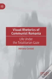 Capa do artigo Visual Rhetorics Of Communist Romania