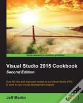 Visual Studio 2015 Cookbook -