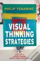 Visual Thinking Strategies