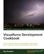 Visualforce Development Cookbook - Preview