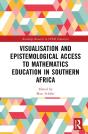 Visualisation And Epistemological Access To Mathematics Education In Southern Africa - Preview